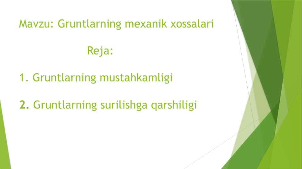 Gruntlarning mexanik xossalari
