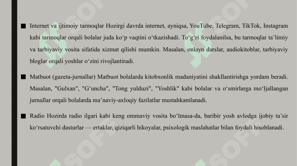 Medialarning tarbiyaviy ahamiyati 7