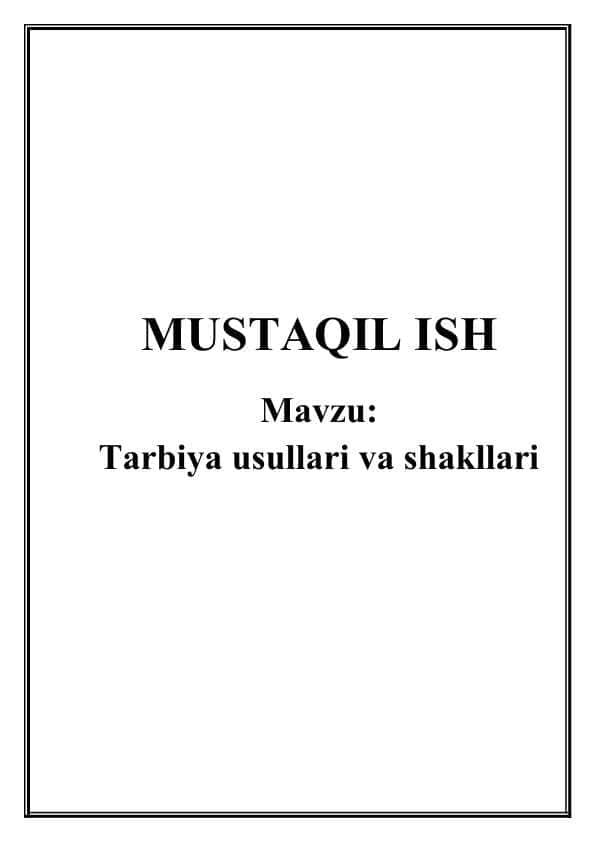 Tarbiya usullari va shakllari