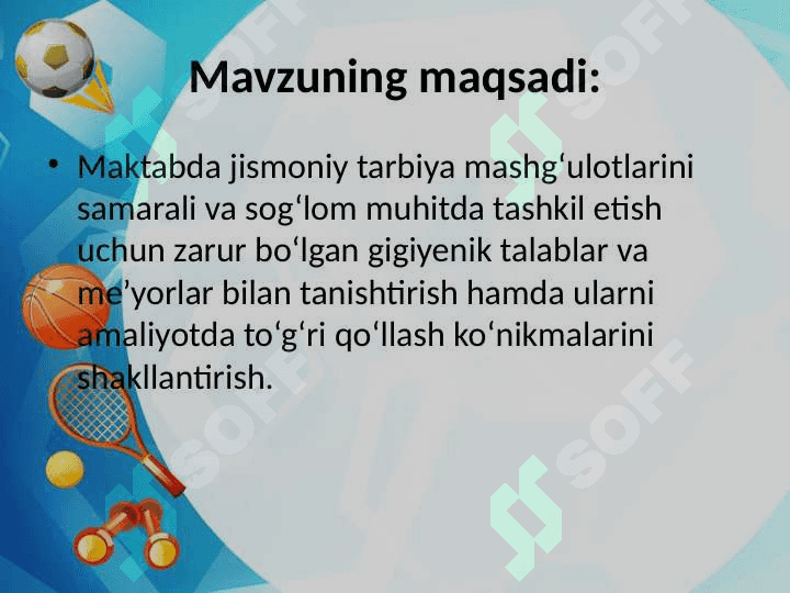 Maktablarda jismoniy tarbiya darsini tashkillashtirishning gigiyenik asoslari 3