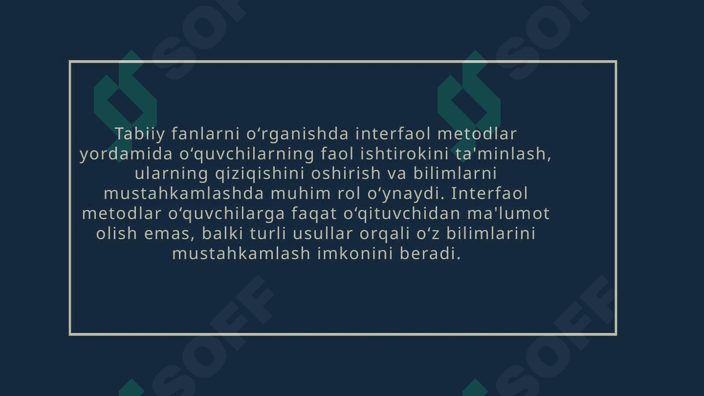 Mavzu : Boshlang‘ich sinflarda tabiiy fanlarni o‘qitishda interfaol metodlar. 3
