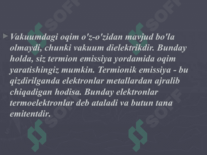 Vakuumda elektr toki. Termoelektron emissiya hodisasi 3