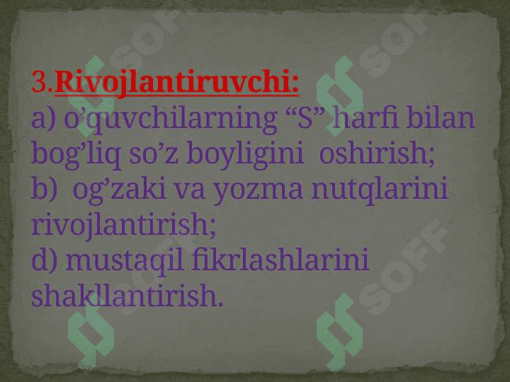S tovushi va  S harflari.O’quv materiali:”Ona yurt”matni 3