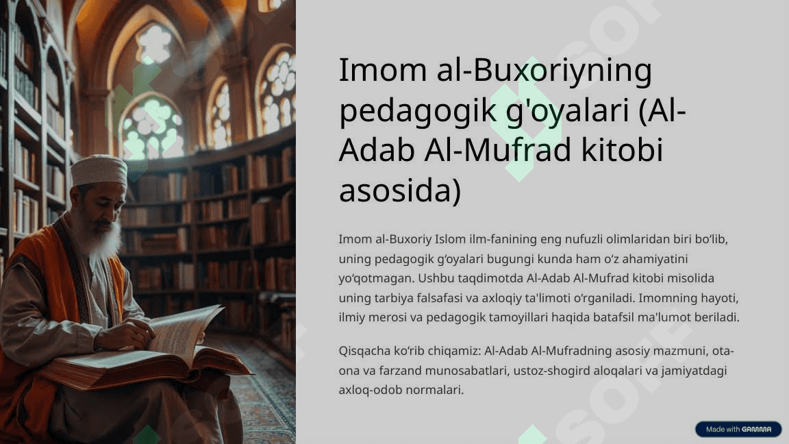 Imom al-Buxoriyning pedagogik g'oyalari (Al-Adab Al-Mufrad kitobi asosida) 2
