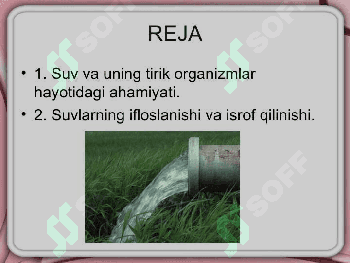 Suv va Suv resurslarini tozalash usullari 3