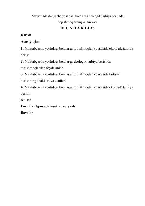 Maktabgacha yoshdagi bolalarga ekologik tarbiya berishda topishmoqlarning ahamiyati