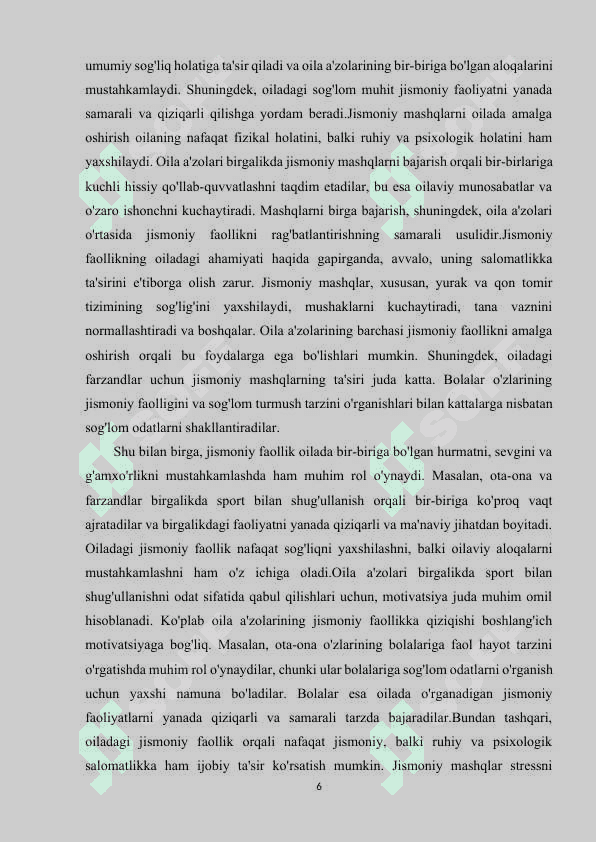 Oilada mustaqil jismoniy mashqlar bilan shug'ullanish mashg‘ulotlari. 6