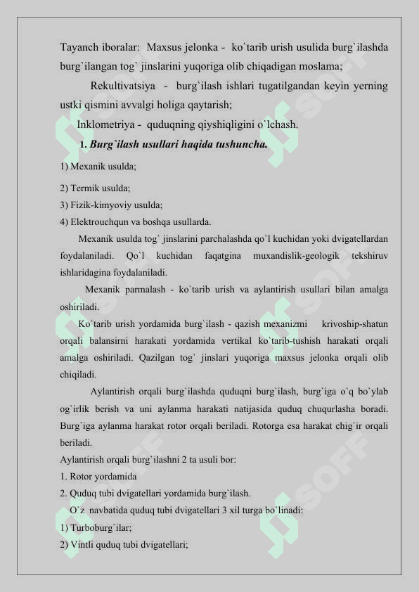 Burg`ilаsh usullаri va burg’ilash stanoklari. 2