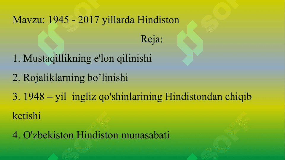 1945 - 2017 yillarda Hindiston - 1945 - 2017 йилларда Ҳиндистон 2