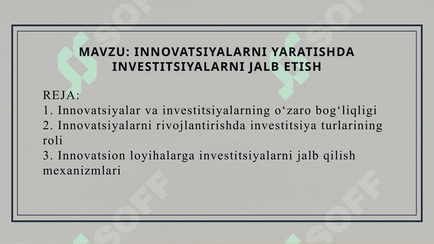 Innovatsiyalarni yaratishda investitsiyalarni jalb etish 2