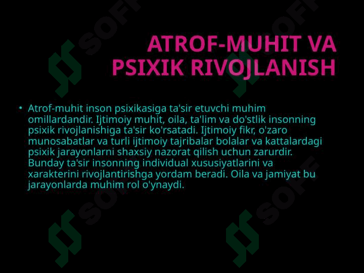 Инсон психикасини антагенитр ривожланиши 8