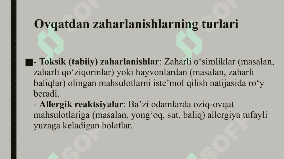 OVQATDAN ZAHARLANISHLAR VA ULARNING PROFILAKTIKASI 7