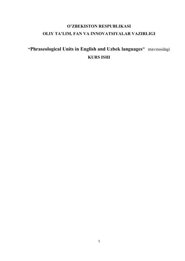 Phraseological Units in English and Uzbek languages