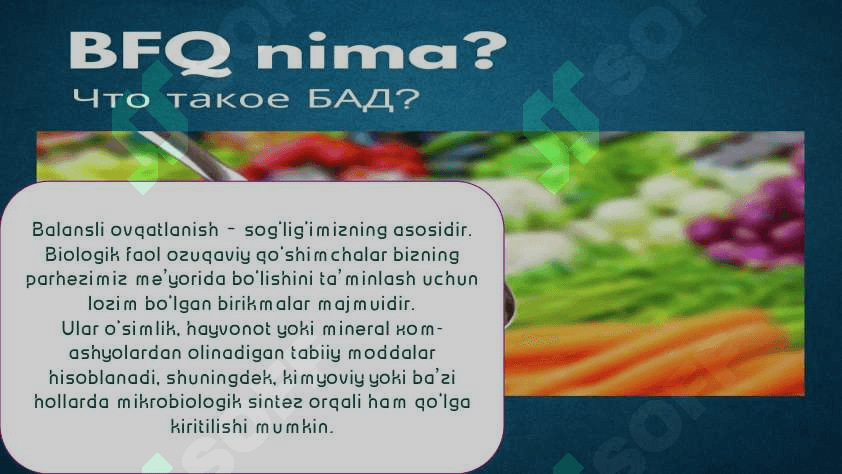 BIOLOGIK FAOL QO’SHIMCHALAR HAQIDA MA’LUMOT 4