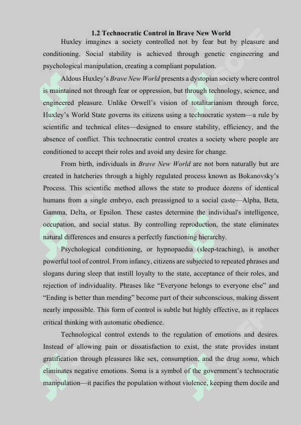 "DYSTOPIAN VISIONS: THE REFLECTION OF SOCIETY IN ORWELL'S '1984' AND HUXLEY'S 'BRAVE NEW WORLD'" 7