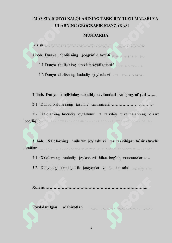 Dunyo xalqlarining tarkibiy tuzulmalari va uning geografik manzarasi 2