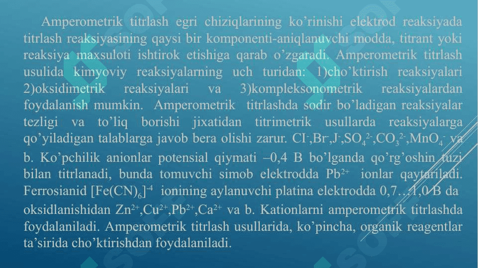 Amperometrik analiz metodi. Amperometrik titrlashdagi titrlash egrilari 8