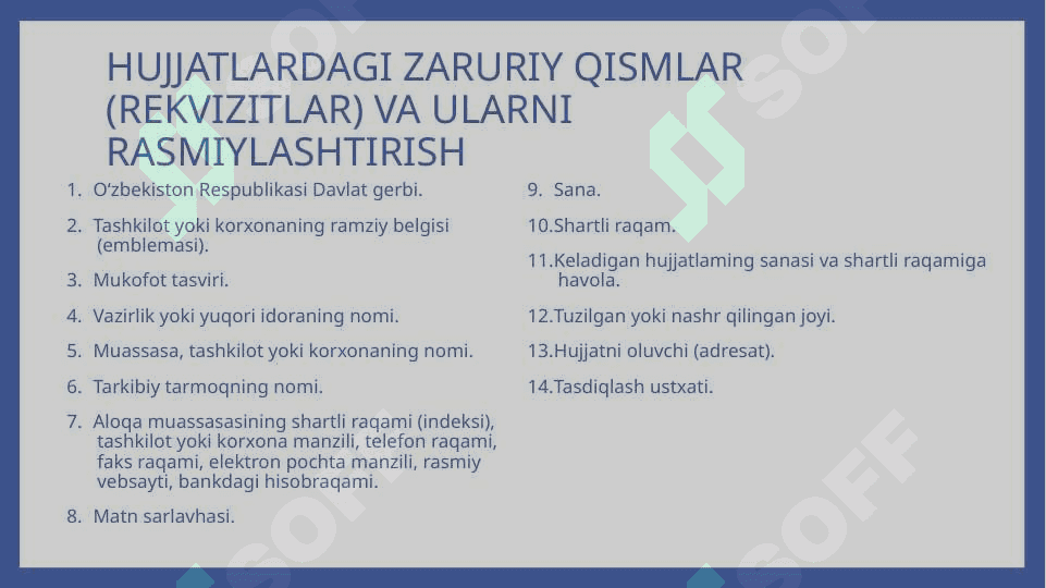 Hujjatlar ustida ishlash tartibi. Hujjatlarning  zaruriy qismlari (rekvizitlar) va ularni rasmiylashtirish, ish yuritishda qo’llaniladigan blankalar 3