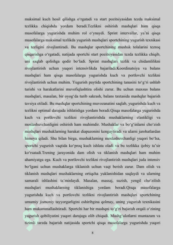 QISQA MASOFALARGA YUGURUVCHILARNING MAXSUS MASHQLAR 8