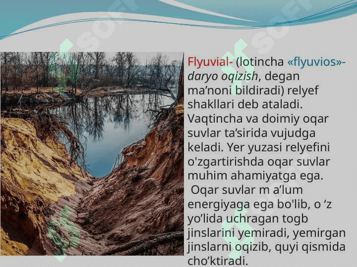 Flyuvial relyef shakllari 3