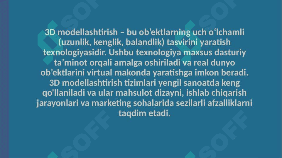 3D modellashtirish tizimlari haqida ma'lumot 3