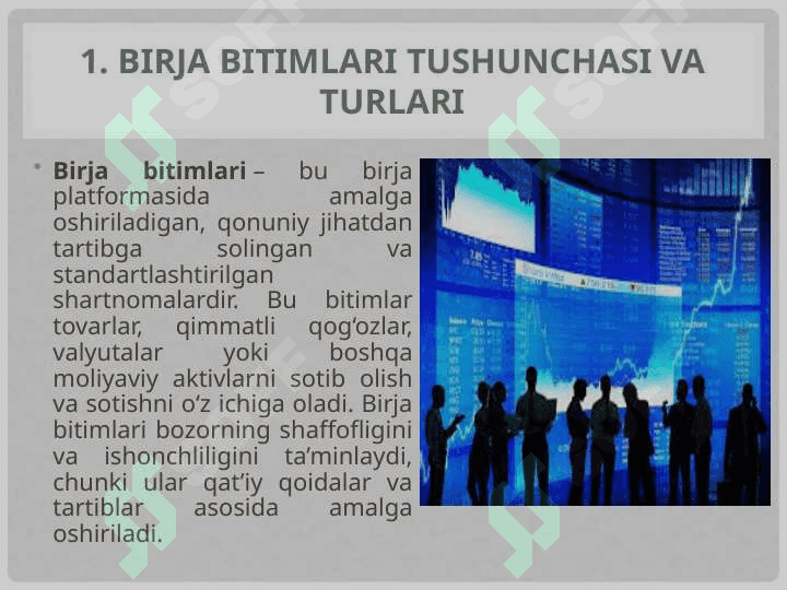 Birja bitimlari va brokerlik faoliyati 4
