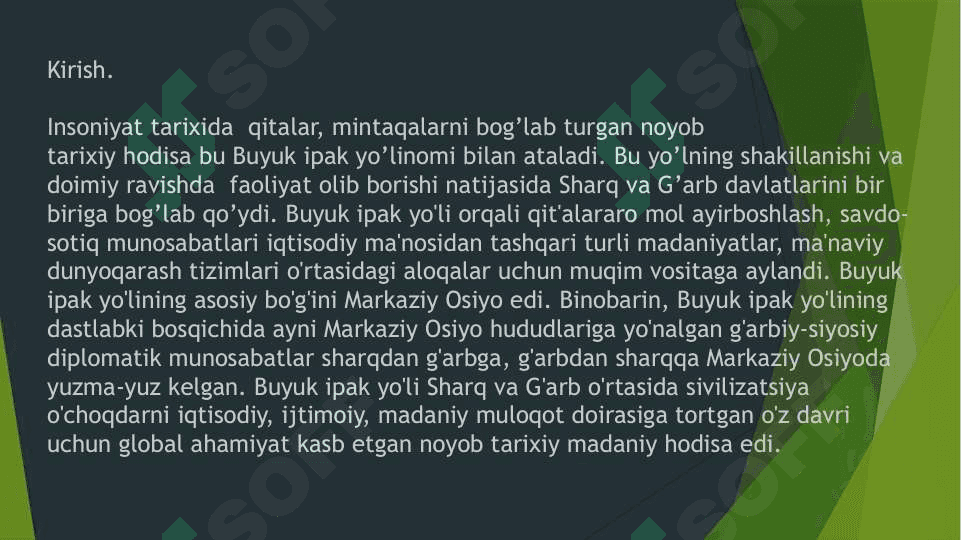 Buyuk ipak yo’li muloqot va hamkorlik yo’li. 2