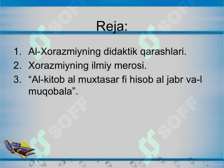 Al-Xorazmiyning ilmiy merosi va uning 2