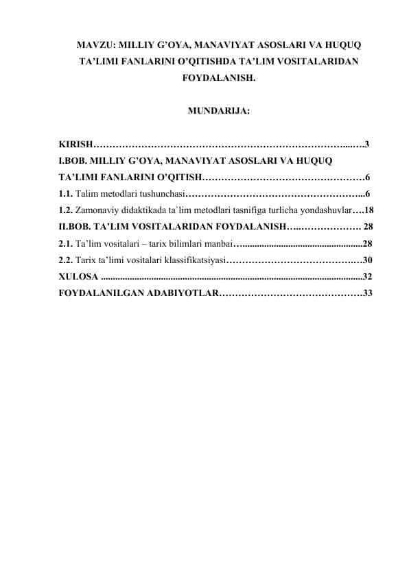 MILLIY G’OYA, MANAVIYAT ASOSLARI VA HUQUQ TA’LIMI FANLARINI O’QITISHDA TA’LIM VOSITALARIDAN FOYDALANISH..docx