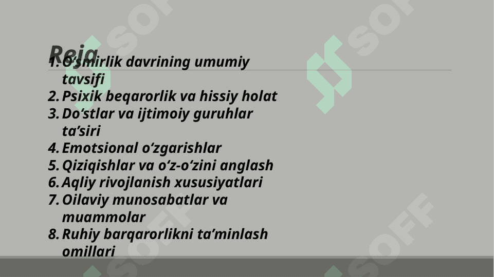 O'smirlik davrida psixik rivojlanish xususiyati mavzusida slayd 2
