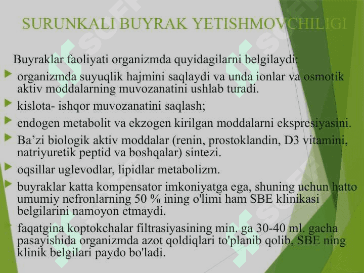 SURUNKALI BUYRAK YETISHMOVCHILIGI 5