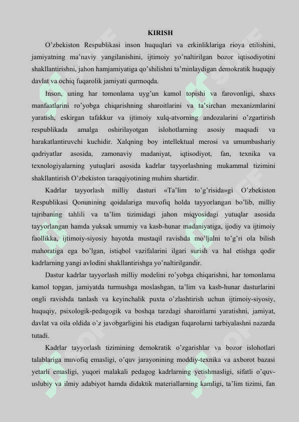 Kadrlar tayyоrlash milliy dasturida ilm-fan va ishlab chiqarishning integratsiyalashuvi. 1.	Milliy dasturning maqsadi, vazifalari va uni rо’yоbga chiqarish bоsqichlari 2