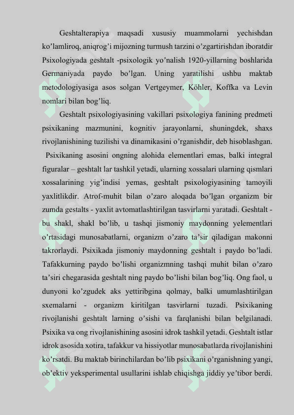Guruxiy faoliyatda Geshtalt yondoshuv Guruxiy faoliyatda Geshtalt yondoshuv 2