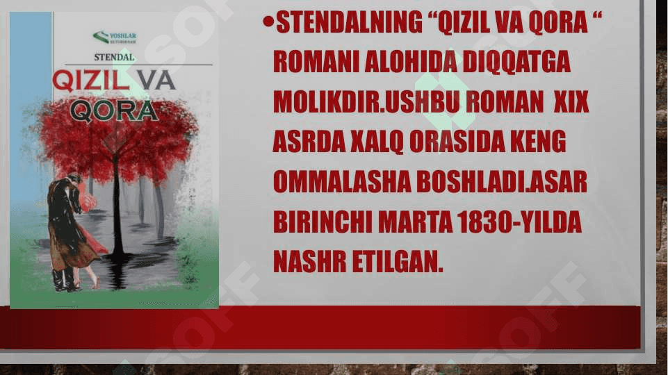 Stendalning “qizil va qora”asarida obrazlar olami “ 6