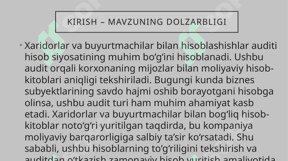 Xaridorlar va buyurtmachilar bilan hisoblashishlar autidi 2