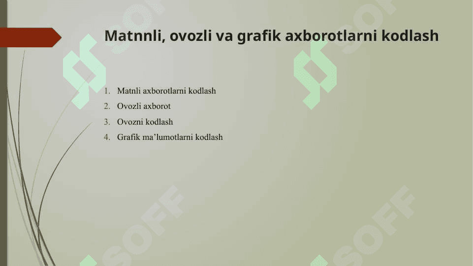 Matnnli, ovozli va grafik axborotlarni kodlash 2
