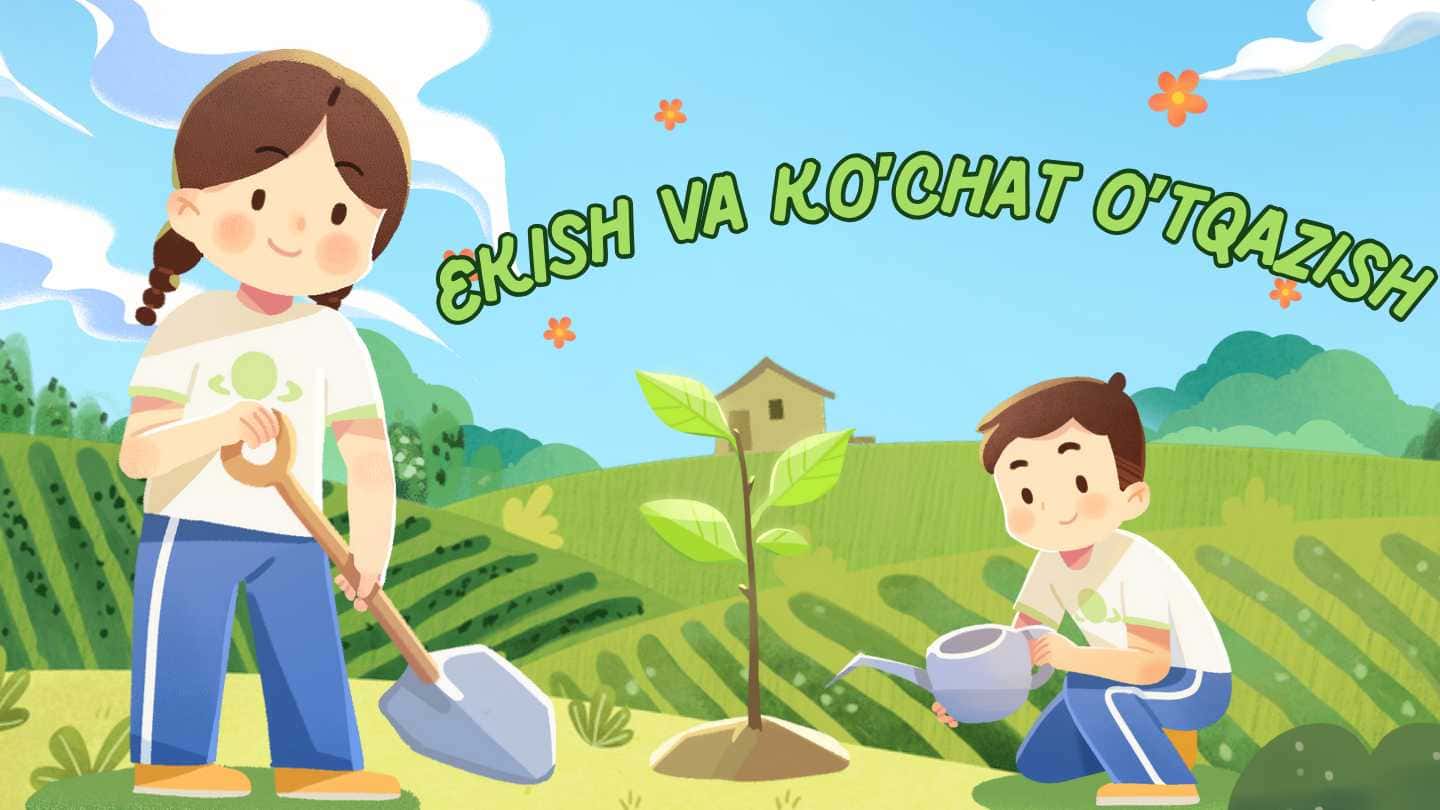 Ekish va koʼchat oʼtqazish