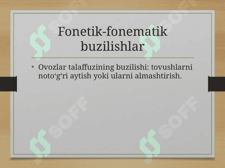 Nutq buzilishlarini tasniflash. Buzilish turlari 7