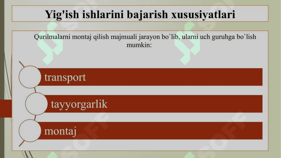 Yig'ish ishlarini bajarish xususiyatlari 3