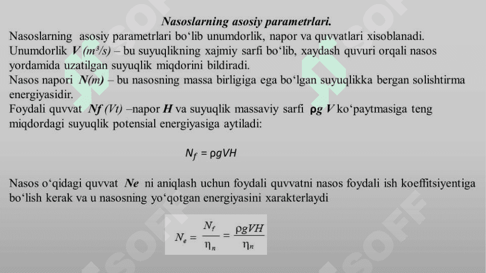 SUYUQLIKLARNI UZATISH. NASOSLAR 3