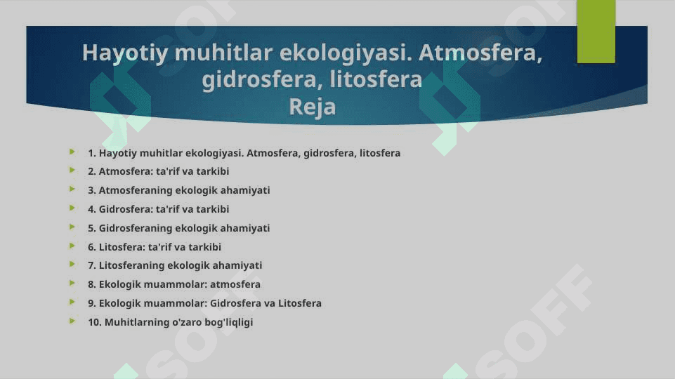 Hayotiy muhitlar ekologiyasi. Atmosfera, gidrosfera, litosfera 2