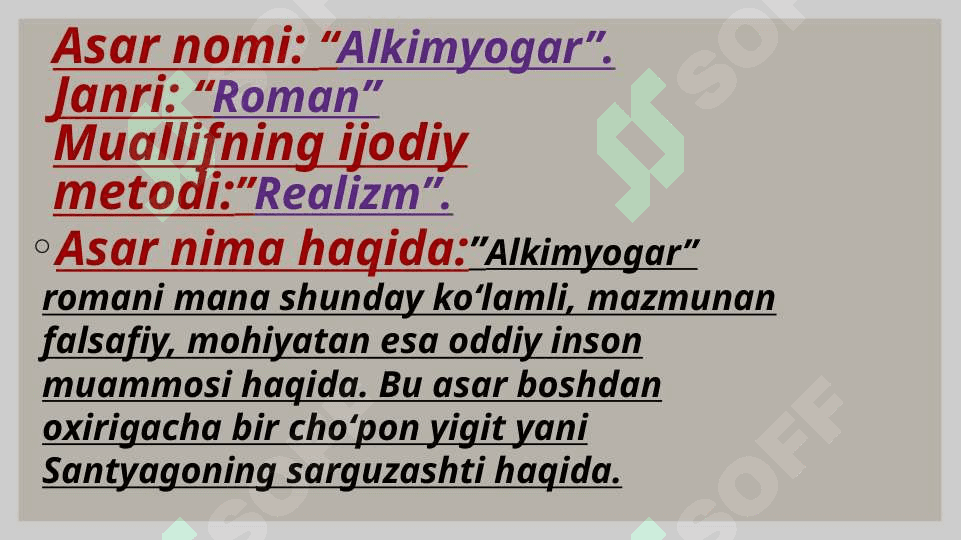 Paolo Koeloning “alkimyogar” romani tahlili 3