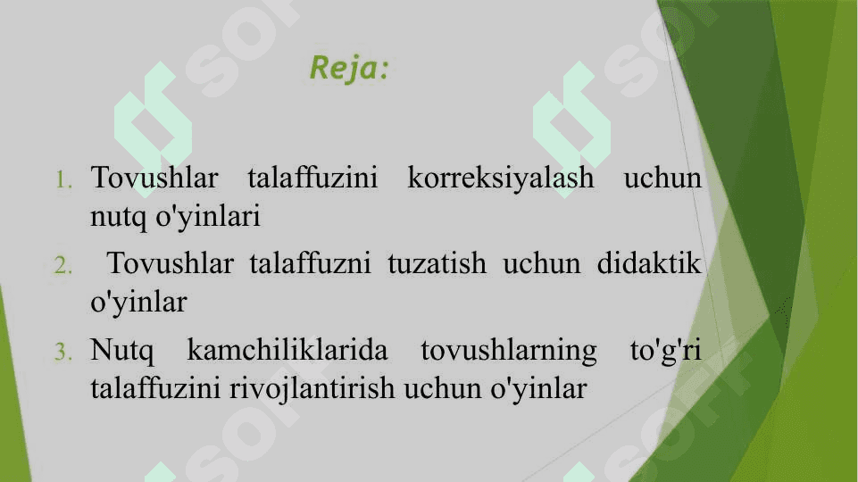 Tovushlar  talaffuzini  shakllantirishga  qaratilgan  o‘yinlar. 2