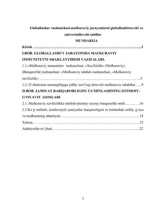 Globallashuv tushunchasi.mafkuraviy jarayonlarni globallashtiruvchi va universiallovchi omillar