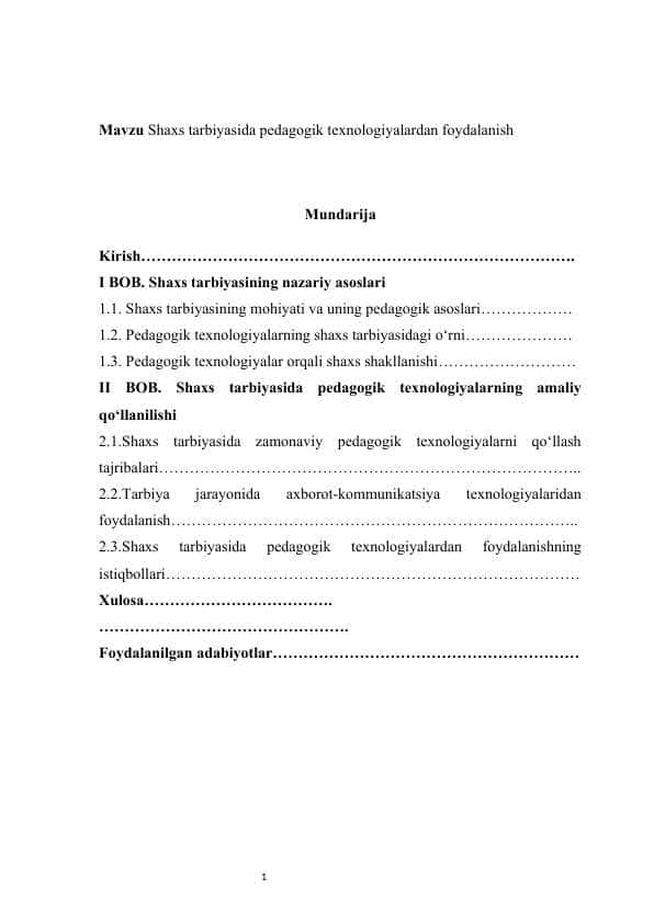 Shaxs tarbiyasida pedagogik texnologiyalardan foydalanish