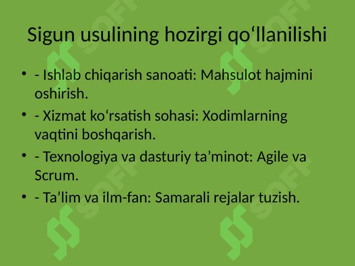 Sigun usuli: Kelib chiqishi va hozirgi qo‘llanilishi 4