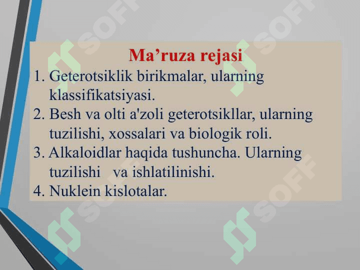 Geterohalqali  birikmalar.  Nuklein kislotalar 2