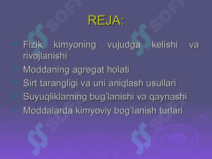 Fizik kimyo fani.Moddalarning agregat holati. Еritmalar 2