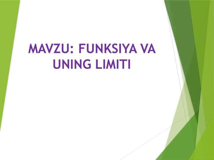 FUNKSIYA VA UNING LIMITI