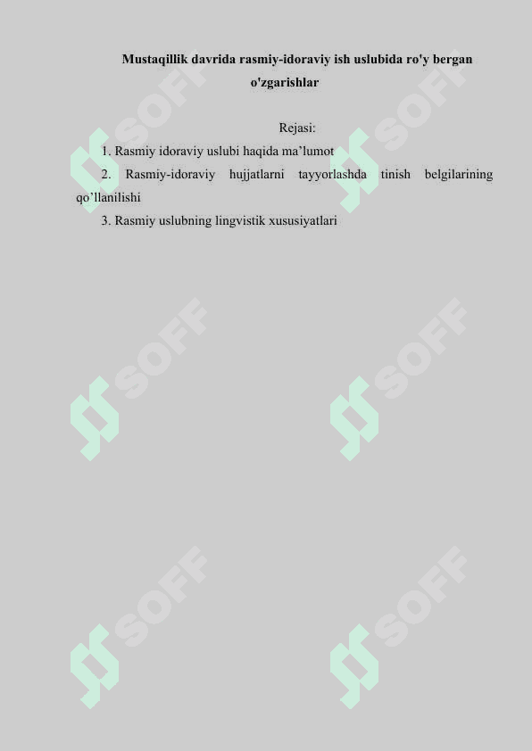 Mustaqillik davrida rasmiy-idoraviy ish uslubida ro'y bergan o'zgarishlar 2
